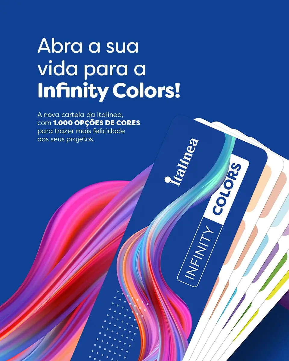 Infinity Colors - A nova cartela da Italínea, com 1.000 OPÇÕES DE CORES.