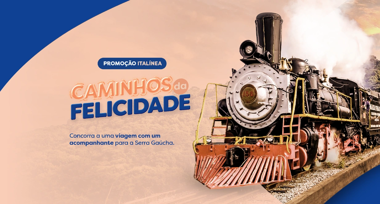 Promoção Caminhos da Felicidade. Concorra a uma viagem com acompanhante para a Serra Gaúcha. Compre na maior rede de lojas de móveis planejados da América Latina e concorra a experiência de uma viagem inesquecível.